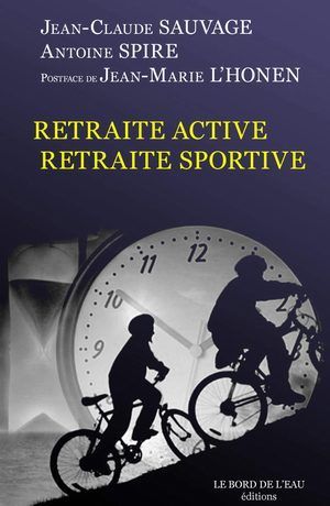 Retraite Active,Retraite Sportive (9782915651096-front-cover)
