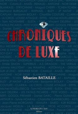 Chroniques de Luxe (9782915651751-front-cover)