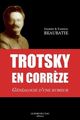 Trotsky en Correze (9782915651645-front-cover)