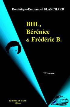 Bhl,Berenice et Fredéric B. (9782915651089-front-cover)