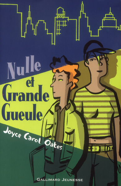 Nulle et Grande Gueule (9782070536849-front-cover)