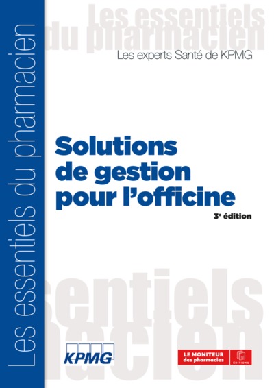 SOLUTIONS DE GESTION POUR L'OFFICINE 3E EDITION (9782375190685-front-cover)