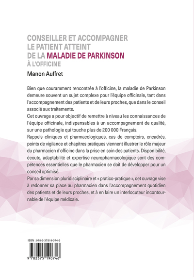 Conseiller et accompagner le patient atteint de la maladie de Parkinson à l'officine (9782375190746-back-cover)