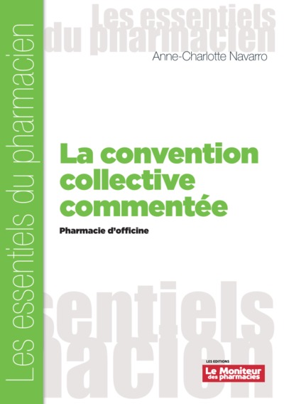 LA CONVENTION COLLECTIVE COMMENTEE (9782375190319-front-cover)
