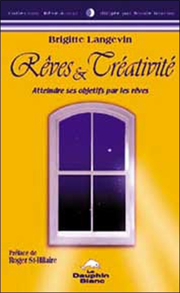 Rêves et créativité (9782894361054-front-cover)