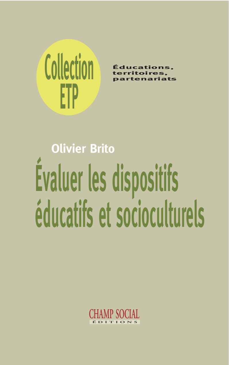 Évaluer Les Dispositifs Éducatifs Et Socioculturels (9791034604098-front-cover)
