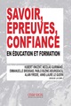 Savoir, épreuves, confiance, en éducation et formation (9791034605583-front-cover)