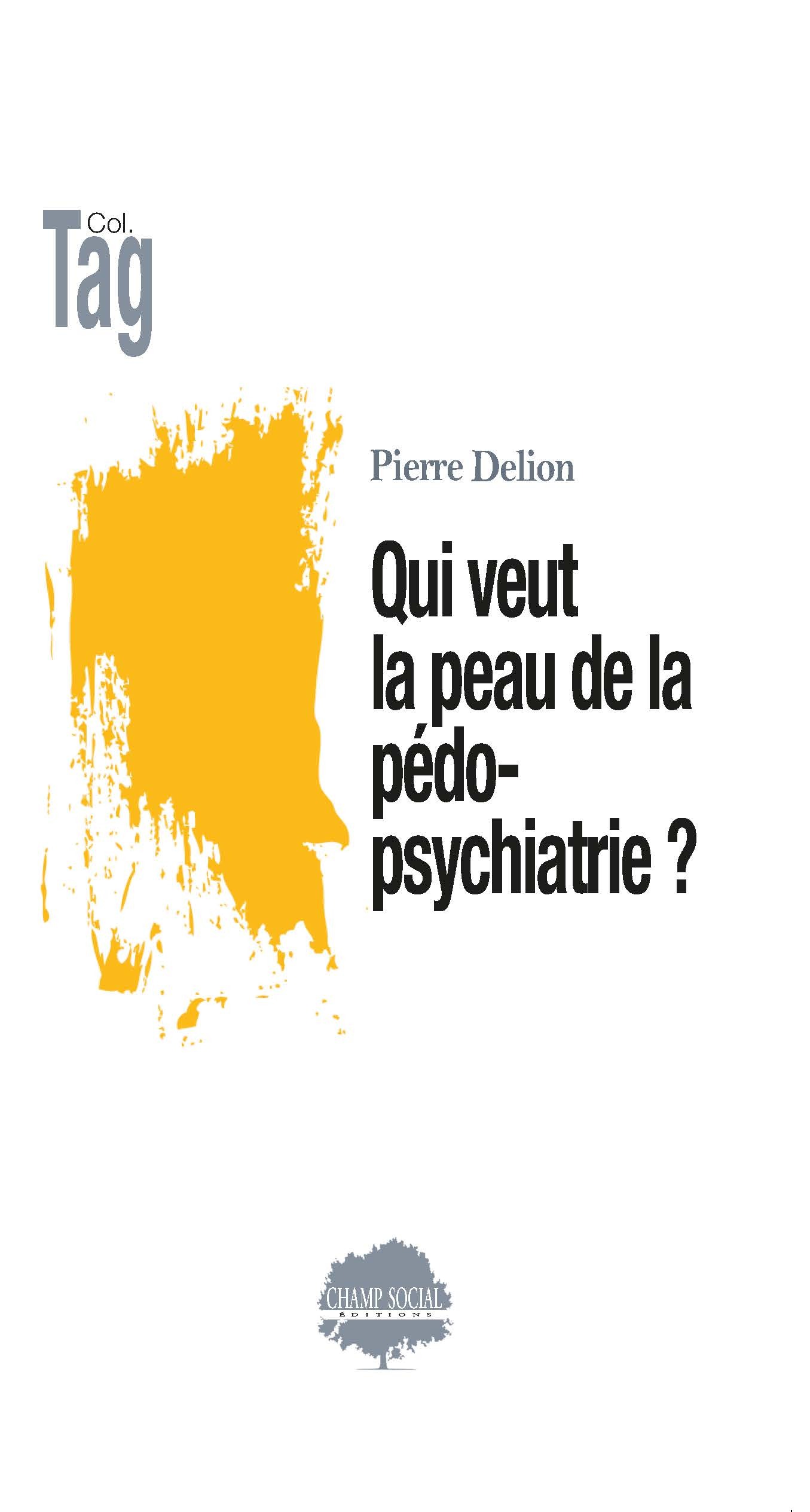 Qui veut la peau de la pédopsychiatrie ? (9791034608775-front-cover)