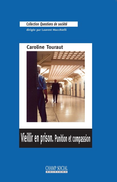 Vieillir en prison. Punition et compassion (RV) (9791034604678-front-cover)