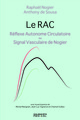 LE RAC - REFLEXE AUTONOME CIRCULATOIRE, SIGNAL VASCULAIRE DE NOGIER (9791030303629-front-cover)
