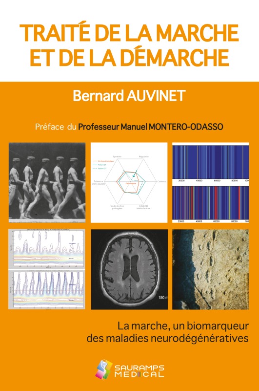 TRAITE DE LA MARCHE ET DE LA DEMARCHE, LA MARCHE, UN BIODEMARQUEUR DES MALADIES NEURODEGENERATIVES (9791030302967-front-cover)