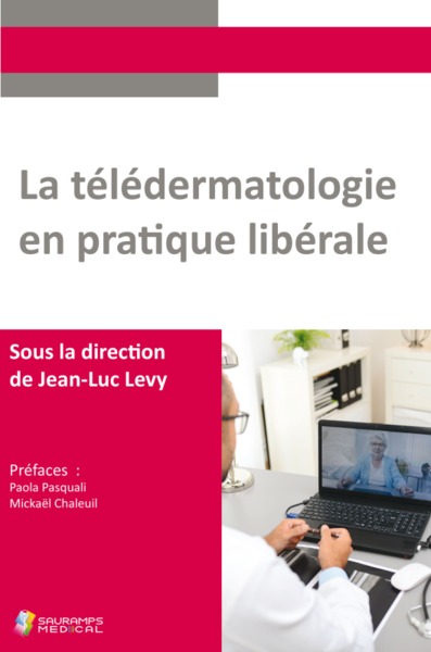 LA TELEDERMATOLOGIE EN PRATIQUE LIBERALE (9791030302172-front-cover)