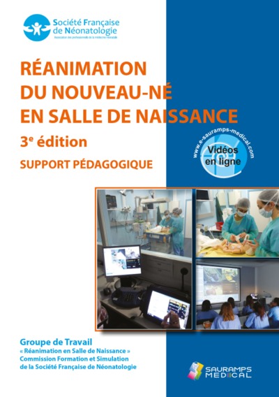 REANIMATION DU NOUVEAU-NE EN SALLE DE NAISSANCE 3ED, SUPPORT PEDAGOGIQUE- VIDEOS EN LIGNE (9791030303087-front-cover)