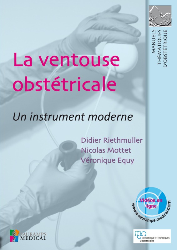 LA VENTOUSE OBSTETRICALE. UN INSTRUMENT MODERNE (9791030302080-front-cover)