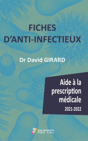 FICHES D ANTI-INFECTIEUX- AIDE A LA PRESCRIPTION MEDICALE 2021-2022 (9791030303025-front-cover)