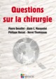 QUESTIONS SUR LA CHIRURGIE (9791030301694-front-cover)