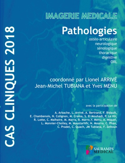 CAS CLINIQUES 2018 - IMAGERIE MEDICALE, PATHOLOGIE (9791030301472-front-cover)