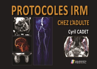 PROTOCOLES IRM CHEZ L ADULTE (9791030302301-front-cover)