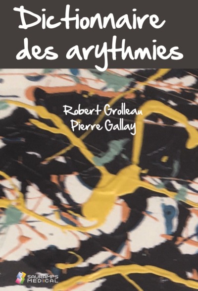 DICTIONNAIRE DES ARYTHMIES (9791030302431-front-cover)