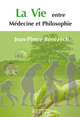 La Vie entre Médecine et Philosophie (9791030305050-front-cover)