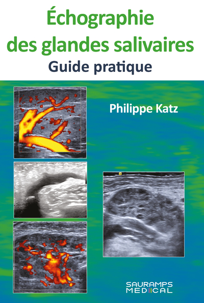 Echogragie des glandes salivaires- Guide pratique (9791030304909-front-cover)