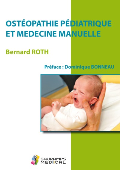 OSTEOPATHIE PEDIATRIQUE ET MEDECINE MANUELLE (9791030302295-front-cover)