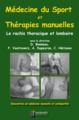 MEDECINE DU SPORT ET THERAPIES MANUELLES. RACHIS ORTHOPEDIQUE ET LOMBAIRE (9791030301120-front-cover)