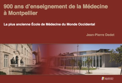 900 ANS D ENSEIGNEMENT DE LA MEDECINE A MONTPELLIER (9791030302622-front-cover)