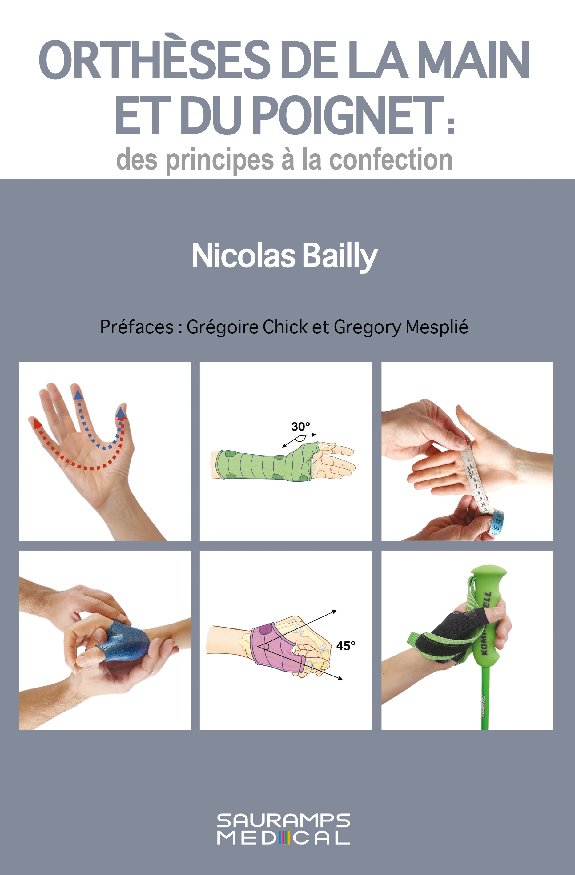 Orthèses de la main et du poignet : des principes à la confection (9791030303728-front-cover)