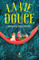 La vie douce (9791030104783-front-cover)