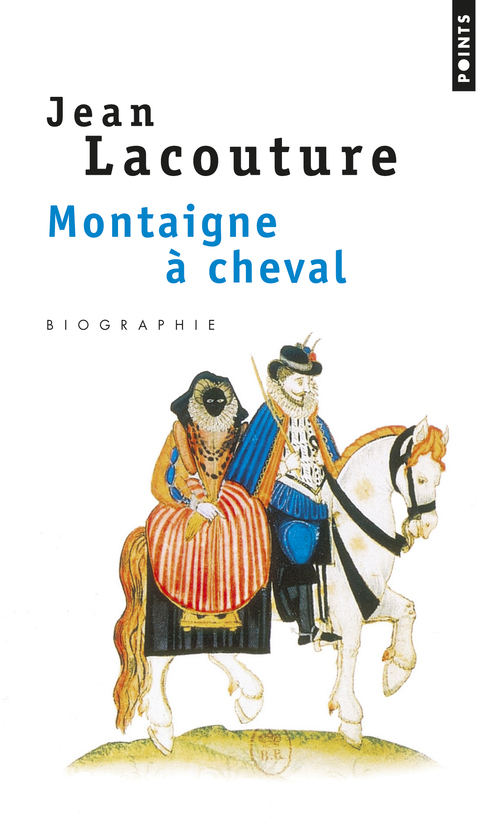 Montaigne à cheval (9782020341325-front-cover)