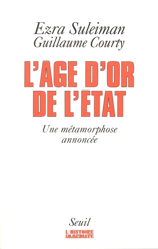 L'Age d'or de l'Etat. Une métamorphose annoncée (9782020314206-front-cover)