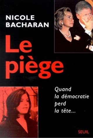 Le Piège. Quand la démocratie perd la tête... (9782020362078-front-cover)