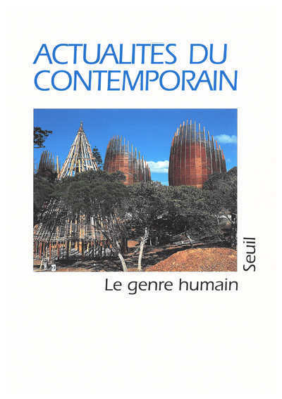 Le Genre humain, n° 35, Actualités du contemporain, tome 35 (9782020398961-front-cover)