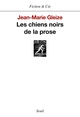Les Chiens noirs de la prose (9782020374057-front-cover)