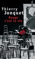 Rouge c'est la vie (9782020374453-front-cover)