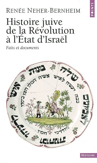 Histoire juive. De la Révolution à l'Etat d'Israël. Faits et documents (9782020359788-front-cover)