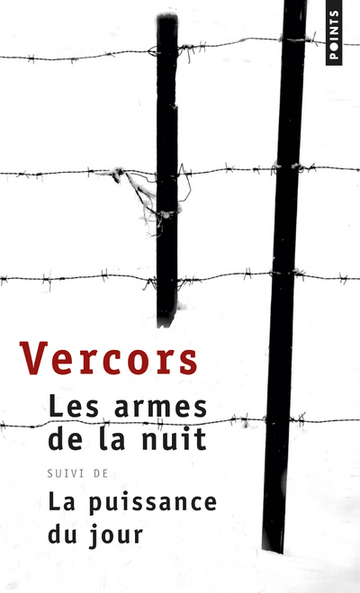 Les Armes de la nuit. suivi de La Puissance du jour (9782020306997-front-cover)