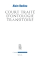 Court traité d'ontologie transitoire (9782020348850-front-cover)