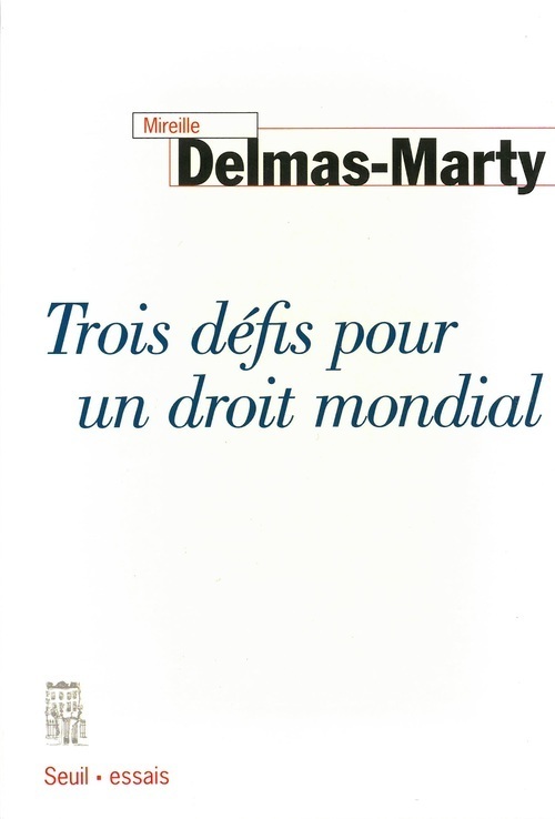 Trois Défis pour un droit mondial (9782020325271-front-cover)