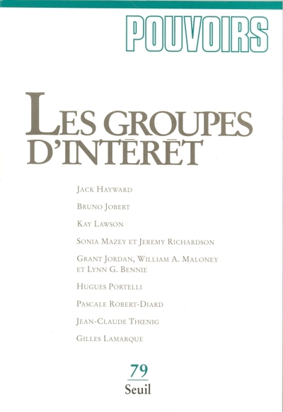 Pouvoirs, n° 079, Les Groupes d'intérêt (9782020307291-front-cover)