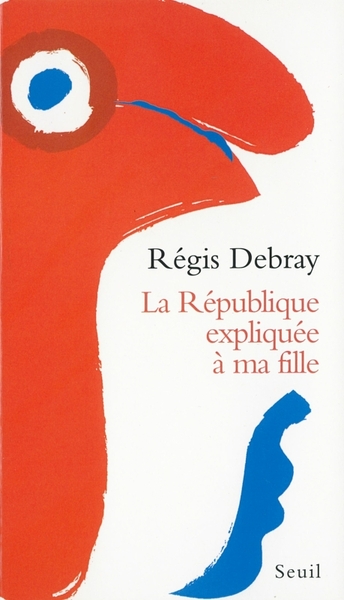 La République expliquée à ma fille (9782020347143-front-cover)