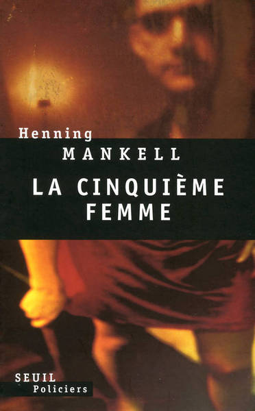 La Cinquième Femme (9782020372923-front-cover)