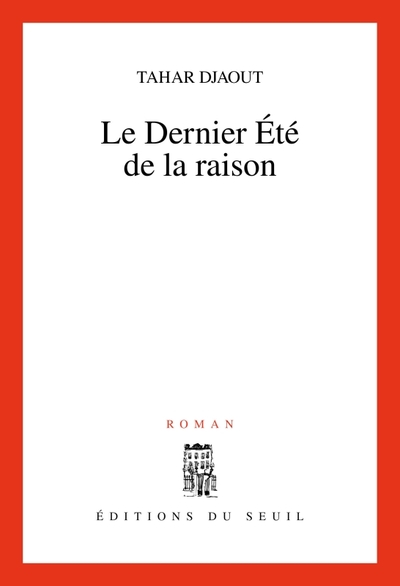 Le Dernier Été de la raison (9782020367103-front-cover)