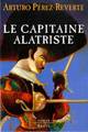 Le Capitaine Alatriste, Les Aventures du Capitaine Alatriste, t. 1 (9782020339971-front-cover)