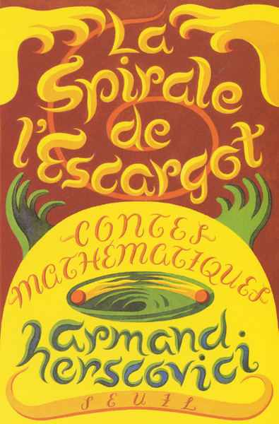 La Spirale de l'escargot. Contes mathématiques (9782020367738-front-cover)