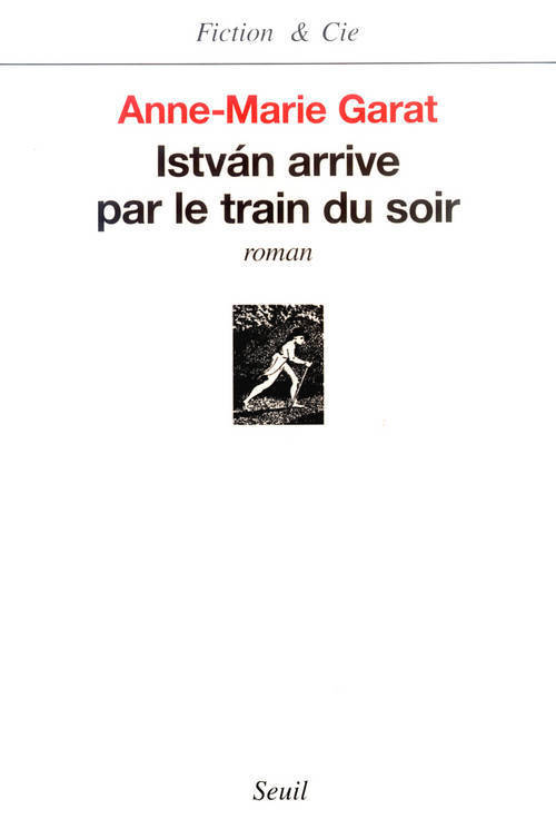 Istvàn arrive par le train du soir (9782020358781-front-cover)