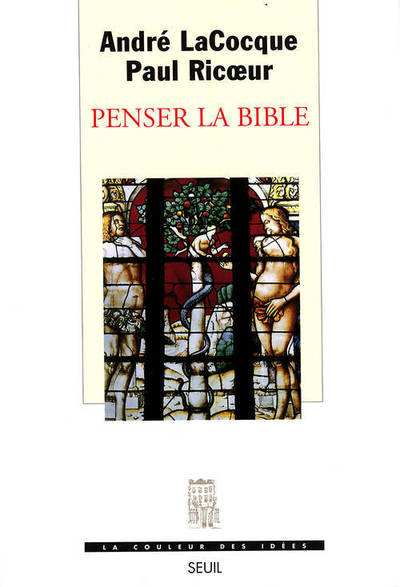 Penser la Bible (9782020316774-front-cover)