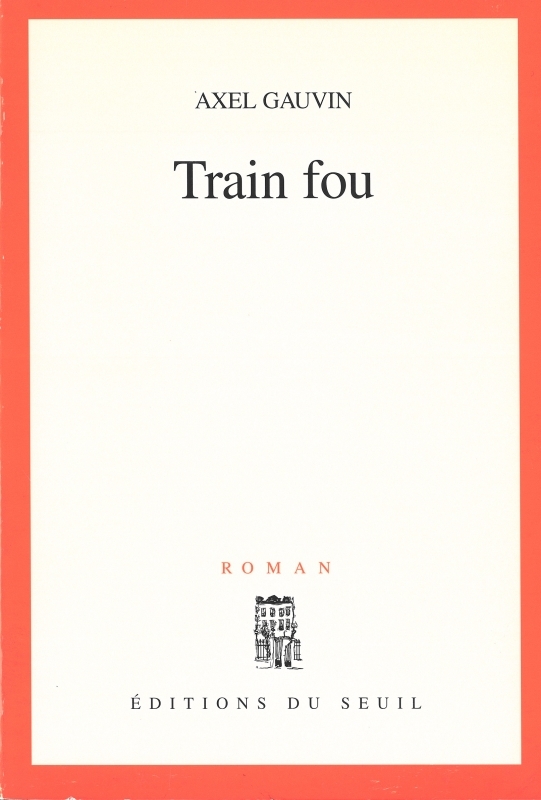 Train fou (9782020378093-front-cover)