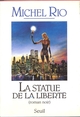 La Statue de la Liberté. Roman noir (9782020307185-front-cover)